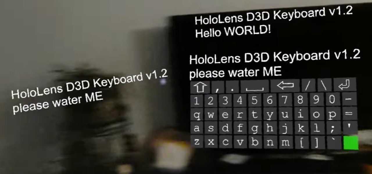 Leave Notes Around the House with the Holographic D3D Keyboard for HoloLens